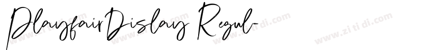 PlayfairDislay Regul字体转换 PlayfairDislay Regul字体转换
